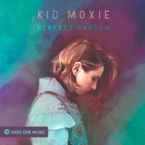 Kid Moxie - Perfect Cover